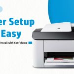 Printer Setup Made Easy